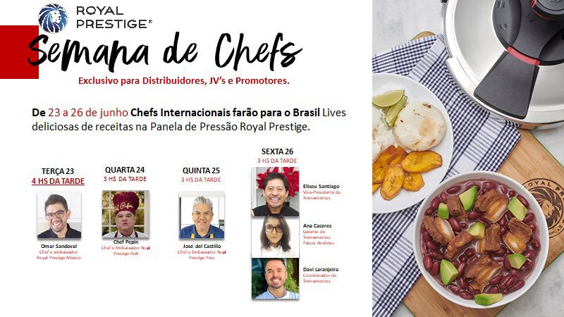 Semana de Chefs | Royal Prestige